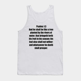 Psalm 1:3 King James Version (KJV) Bible Verse Typography Tank Top